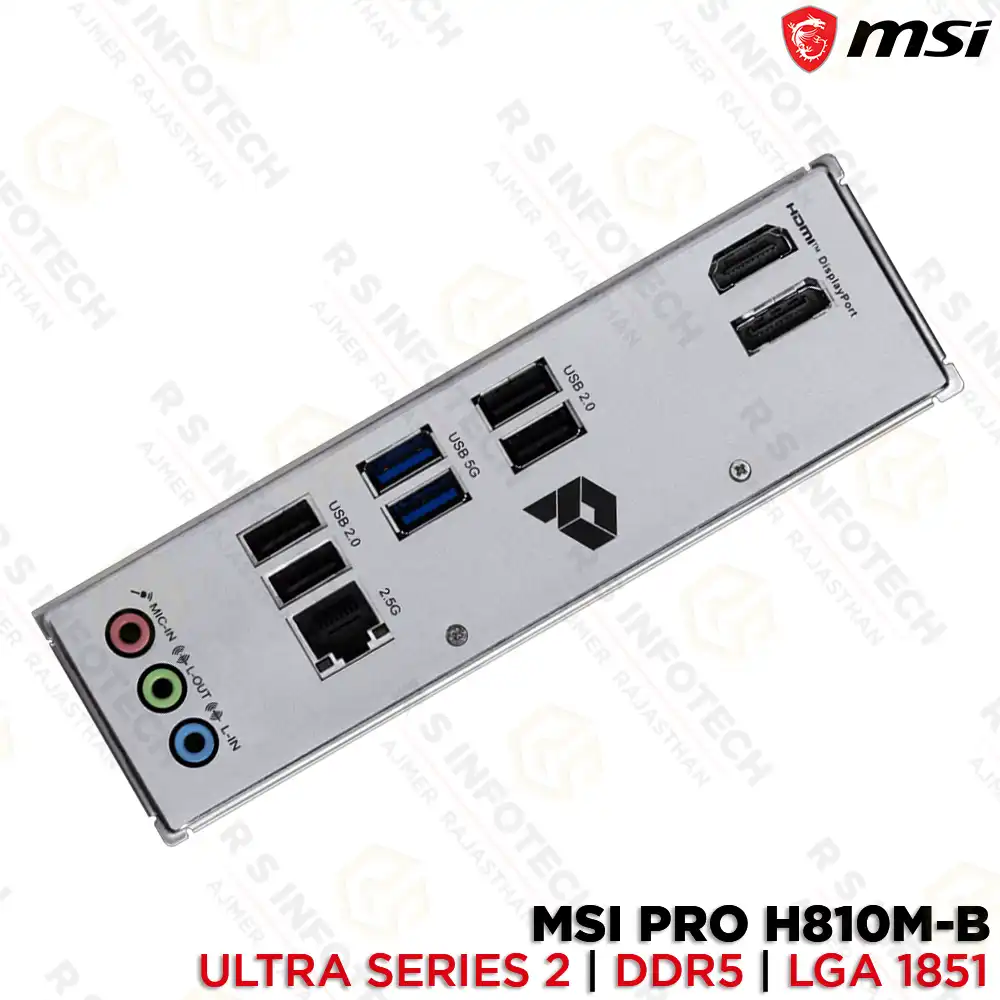 MSI PRO H810M-B INTEL CORE ULTRA SERIES-2  LGA 1851 DDR5 MOTHERBOARD